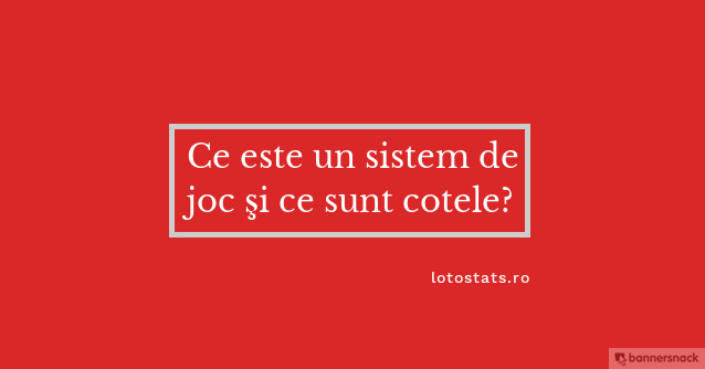 Ce sunt sistemele de joc la loto și cum funcționează cotele?